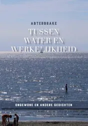 Omslag van Tussen water en werkelijkheid