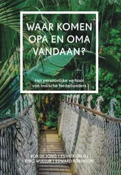Omslag van Waar komen opa en oma vandaan?