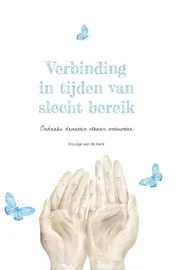 Omslag van Verbinding in tijden van slecht bereik