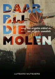 Omslag van Daar bij die molen