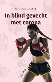 Omslag van In blind gevecht met Corona