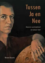 Omslag van Tussen Ja en Nee