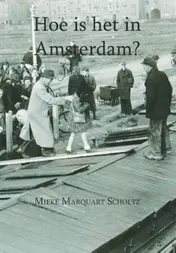 Omslag van Hoe is het in Amsterdam?