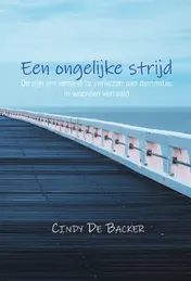 Omslag van Een ongelijke strijd