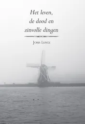 Omslag van Het leven, de dood en zinvolle dingen
