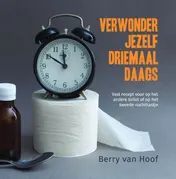 Omslag van Verwonder jezelf driemaal daags