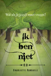 Omslag van Ik ben niet