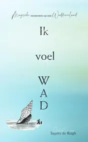 Omslag van Ik voel WAD