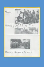 Omslag van Van Wonstelling tot Kamp Amersfoort
