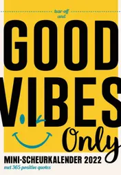 Omslag van Good Vibes scheurkalender - 2022