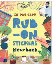 Omslag van Rub-on-stickers Kleurboeken - In the City