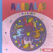Omslag van Mandala's voor kinderen - Fantasie