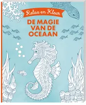 Omslag van Relax en Kleur - De magie van de oceaan