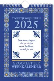 Omslag van Grootletter Tegeltjeswijsheden weekkalender - 2025