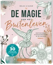 Omslag van Relax en kleur - De magie van het buitenleven