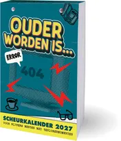 Omslag van Ouder worden is… scheurkalender 2027