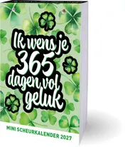 Omslag van Ik wens je 365 dagen vol geluk mini scheurkalender - 2027