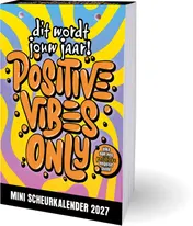Omslag van Dit wordt jouw jaar! Positive vibes only mini scheurkalender - 2027