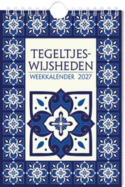 Omslag van Tegeltjeswijsheden weekkalender - 2027