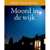 Omslag van Moord in de wijk