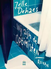 Omslag van Wij zijn de optimisten