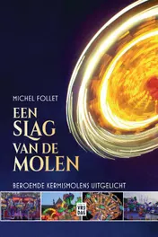Omslag van Een slag van de molen