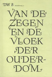 Omslag van Van de zegen en de vloek der ouderdom