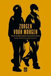 Omslag van Zorgen voor morgen