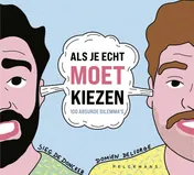 Omslag van Als je echt moet kiezen