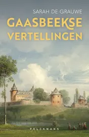 Omslag van Gaasbeekse vertellingen