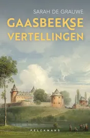 Omslag van Gaasbeekse vertellingen