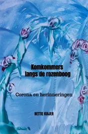 Omslag van Komkommers langs de rozenboog