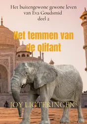 Omslag van Het temmen van de olifant