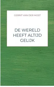 Omslag van de wereld heeft altijd gelijk