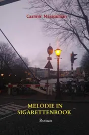 Omslag van Melodie in sigarettenrook