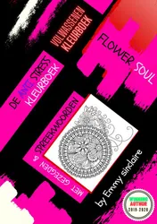 Omslag van De Anti Stress Kleurboek : FLOWER SOUL