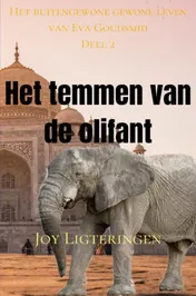 Omslag van Het temmen van de olifant