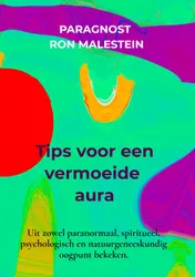 Omslag van Tips voor een vermoeide aura