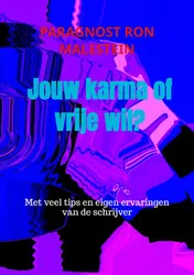 Omslag van Jouw karma of vrije wil?