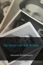 Omslag van De dood van wie ik was