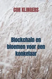 Omslag van Blockchain en bloemen voor een konkelaar