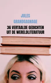 Omslag van 36 vertaalde gedichten uit de wereldliteratuur