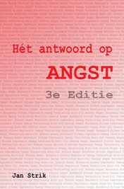 Omslag van Hét antwoord op ANGST