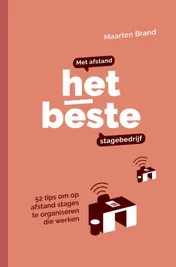 Omslag van Met Afstand het Beste Stagebedrijf
