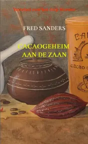 Omslag van Cacaogeheim aan de Zaan
