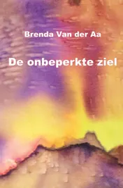 Omslag van De onbeperkte ziel