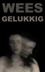 Omslag van Wees Gelukkig