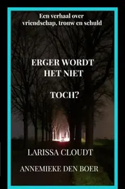 Omslag van Erger wordt het niet, toch?