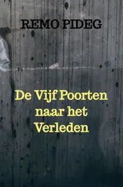 Omslag van De Vijf Poorten naar het Verleden