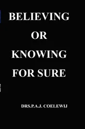 Omslag van Believing or knowing for sure
